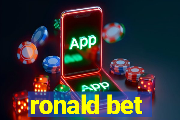 ronald bet